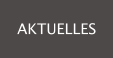 AKTUELLES